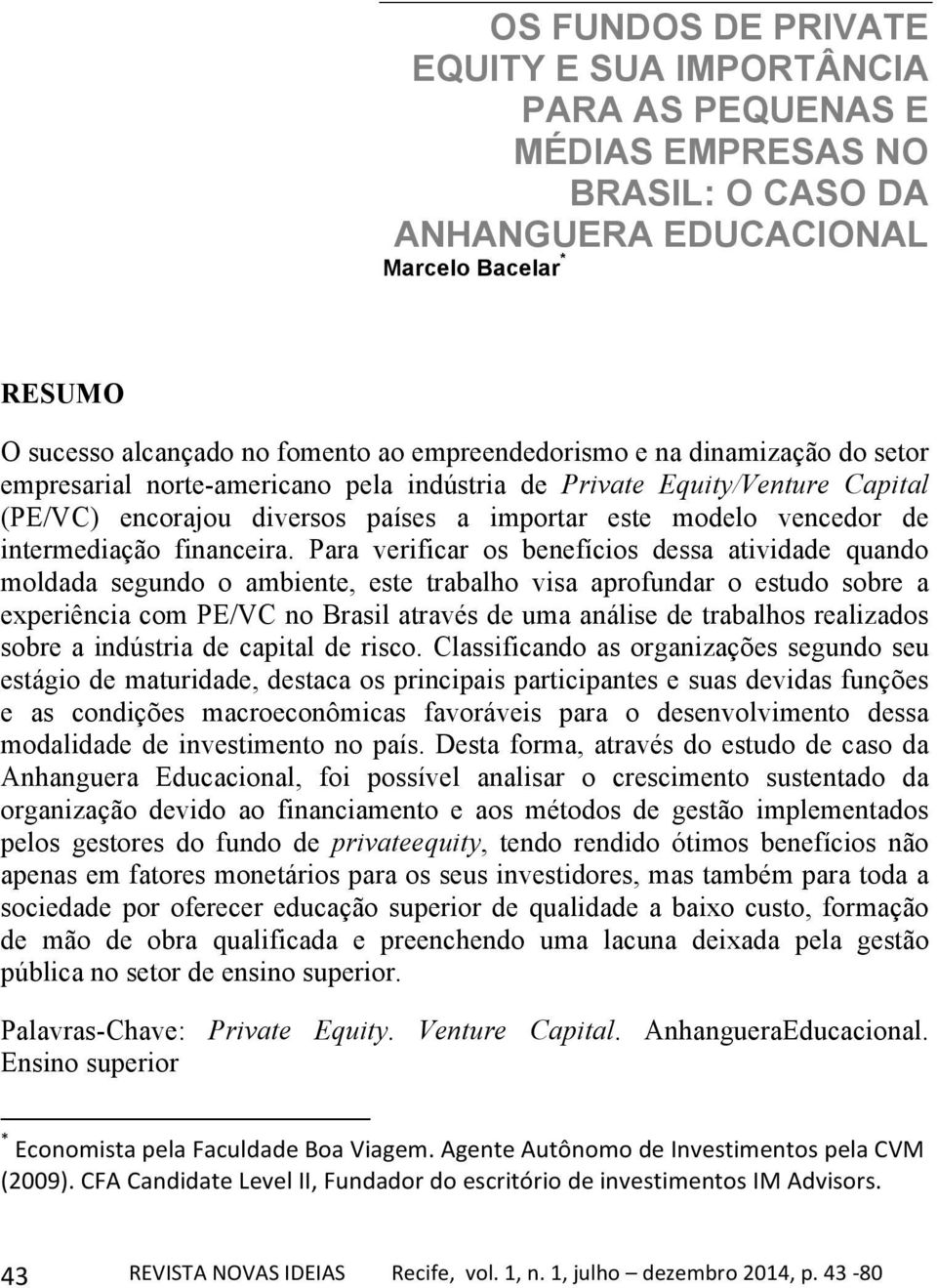 intermediação financeira.