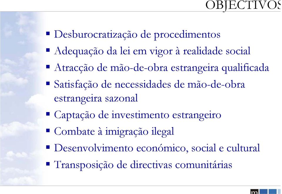 mão-de-obra estrangeira sazonal Captação de investimento estrangeiro Combate à