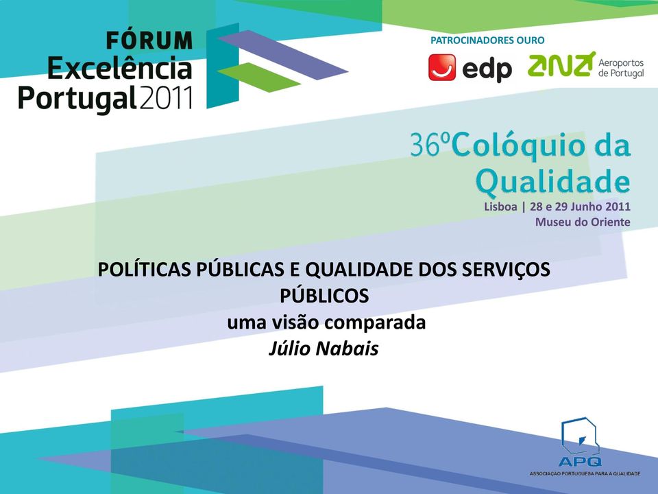 POLÍTICAS PÚBLICAS E QUALIDADE