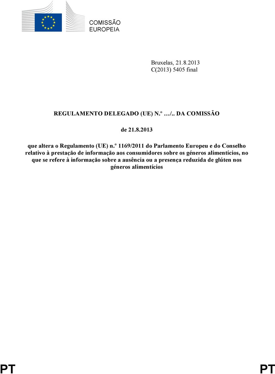 º 1169/2011 do Parlamento Europeu e do Conselho relativo à prestação de informação aos