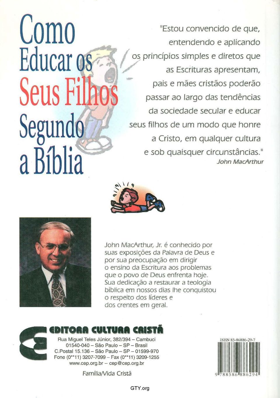 quaisquer circunstancias." John MacArthur John MacArthur, Jr.