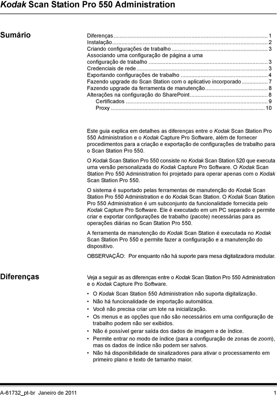 .. 8 Alterações na configuração do SharePoint... 8 Certificados... 9 Proxy.