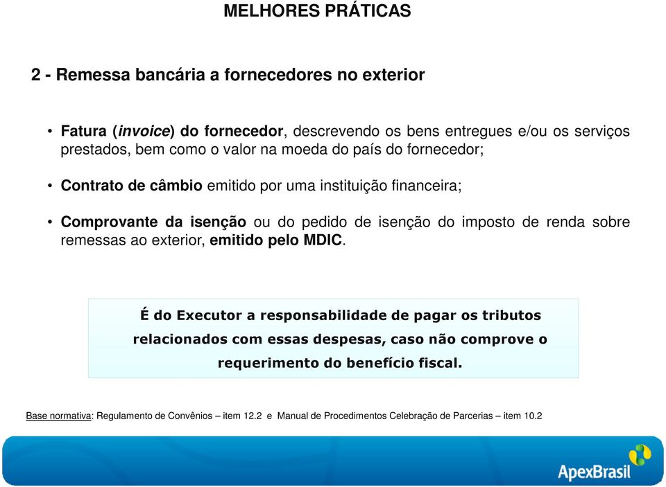 imposto de renda sobre remessas ao exterior, emitido pelo MDIC.