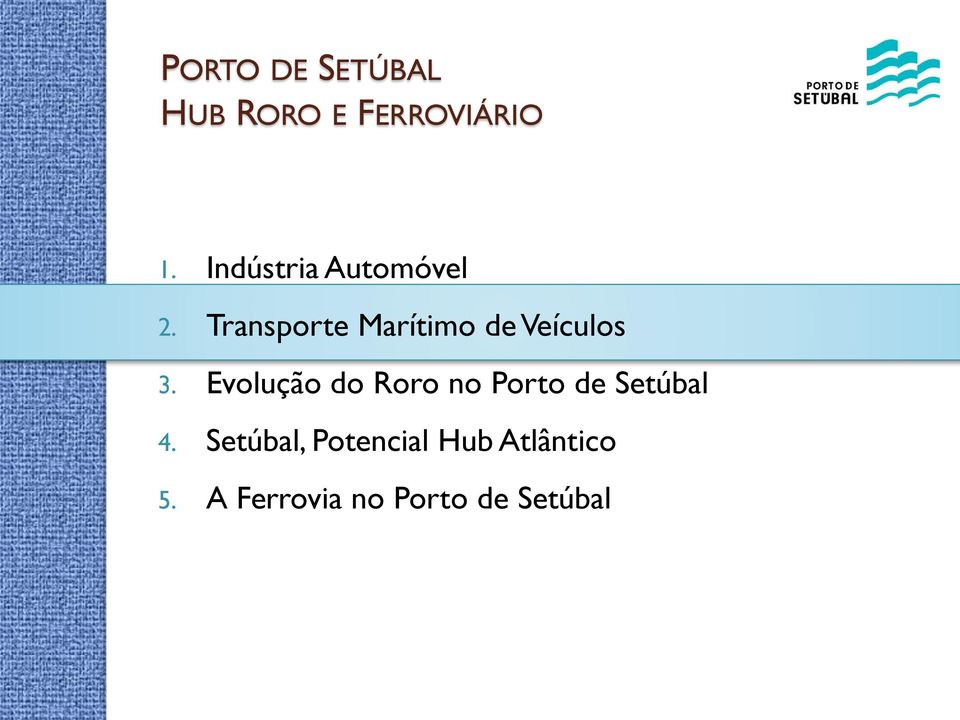 Transporte Marítimo de Veículos 3.