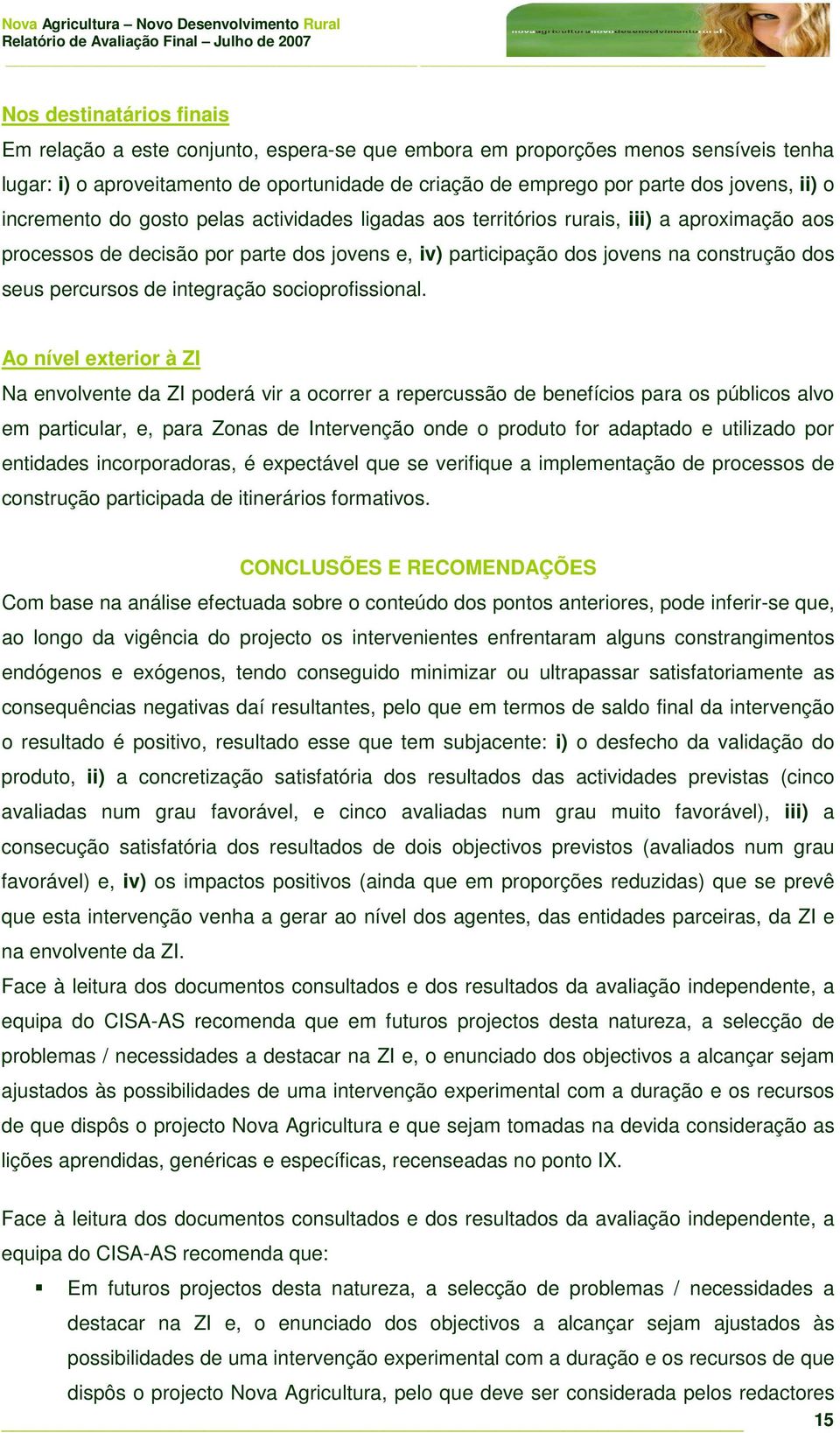 percursos de integração socioprofissional.