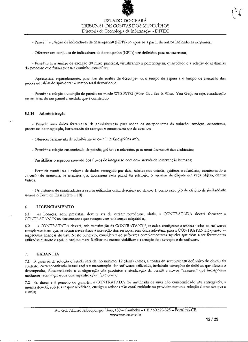 instâncias do processo que foram per um caminho especifico, - Apresentai, separadamente. para fins de anilo, de desempenho.