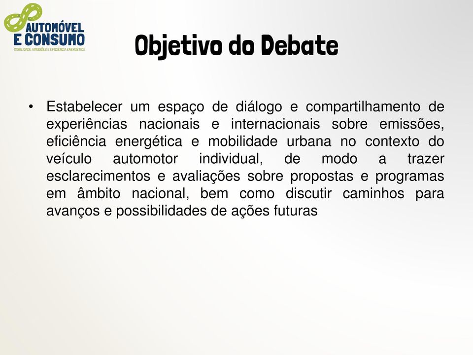 contexto do veículo automotor individual, de modo a trazer esclarecimentos e avaliações sobre