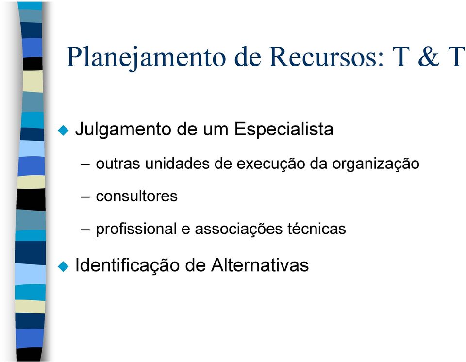 da organização consultores profissional e