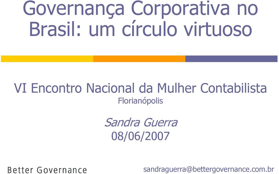 Mulher Contabilista Florianópolis Sandra