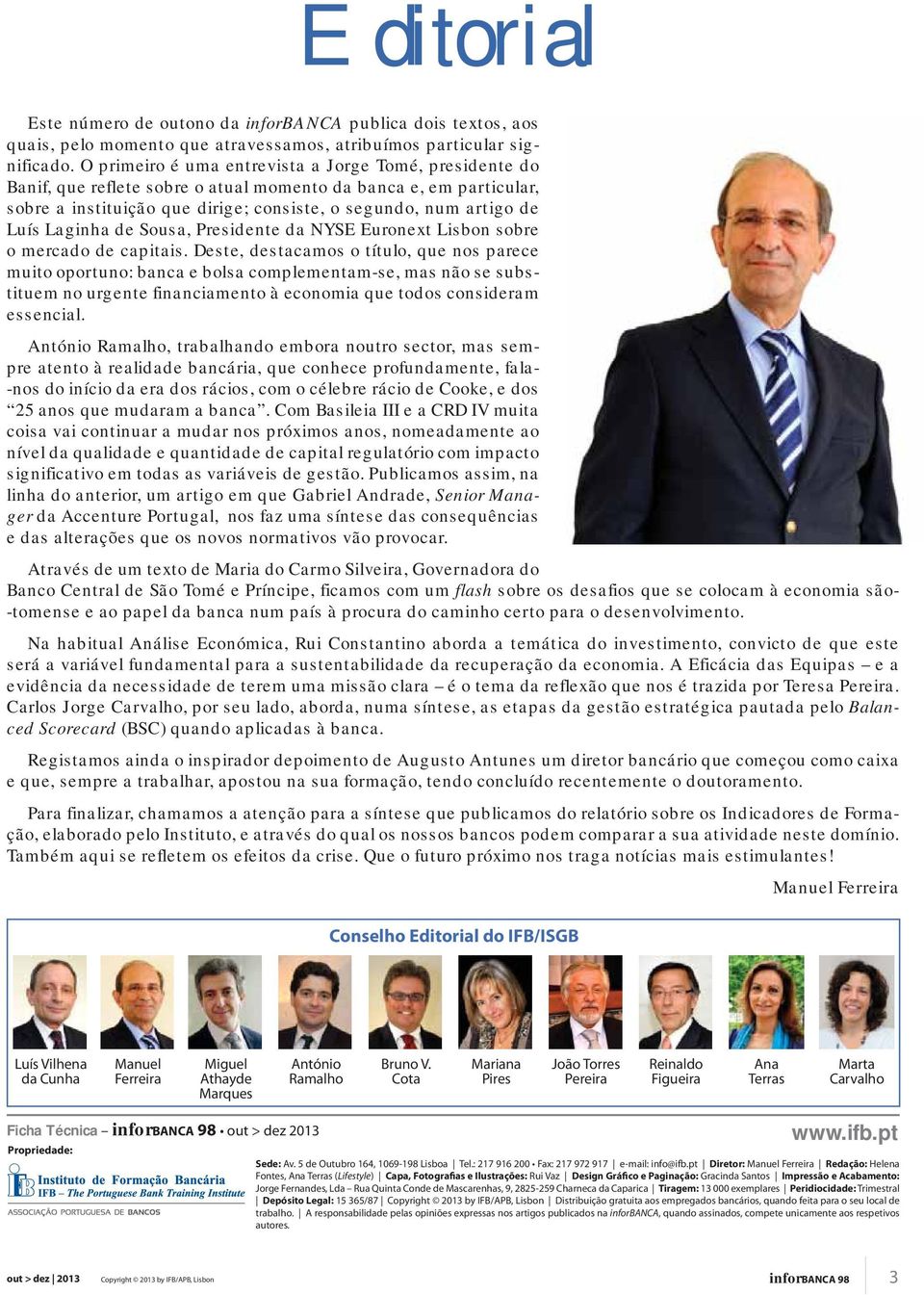 Laginha de Sousa, Presidente da NYSE Euronext Lisbon sobre o mercado de capitais.