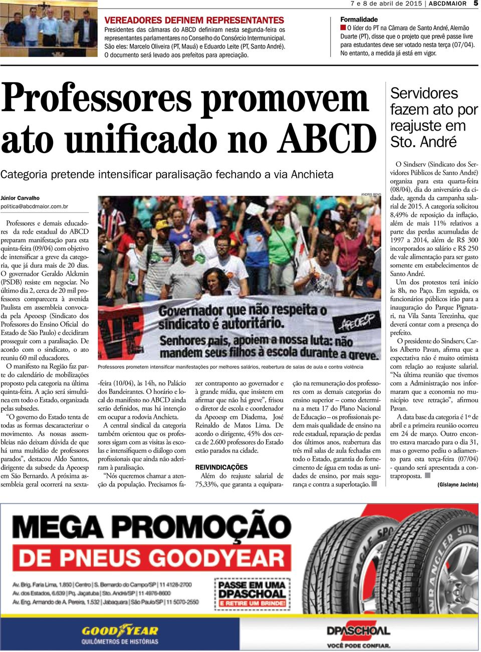Formalidade O líder do PT na Câmara de Santo André, Alemão Duarte (PT), disse que o projeto que prevê passe livre para estudantes deve ser votado nesta terça (07/04).