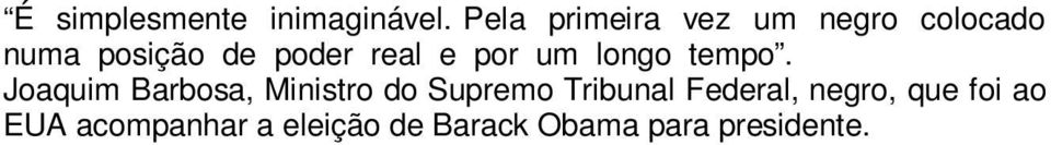 real e por um longo tempo.