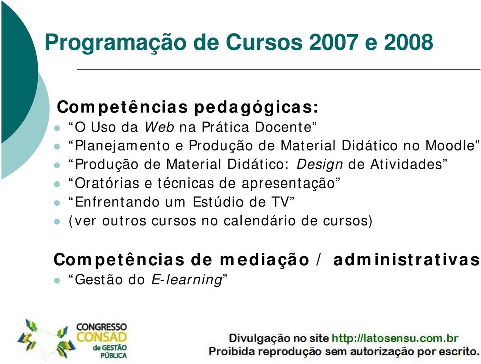 de Atividades Oratórias e técnicas de apresentação Enfrentando um Estúdio de TV (ver outros