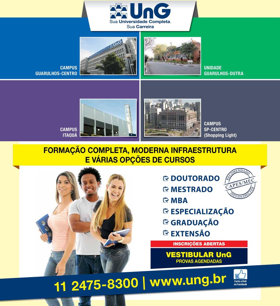 CURSOS DOUTORADO MESTRADO MBA ESPECIALIZAÇÃO GRADUAÇÃO EXTENSÃO INSCRIÇÕES