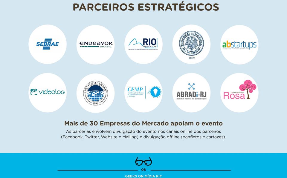 nos canais online dos parceiros (Facebook, Twitter,