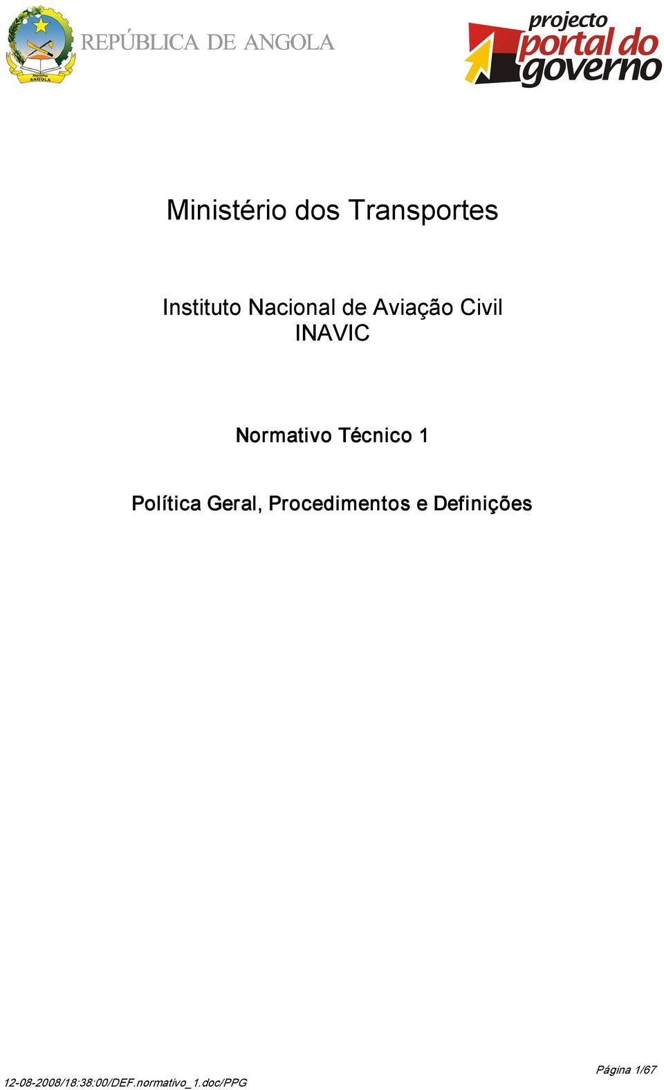 INAVIC Normativo Técnico 1 Política