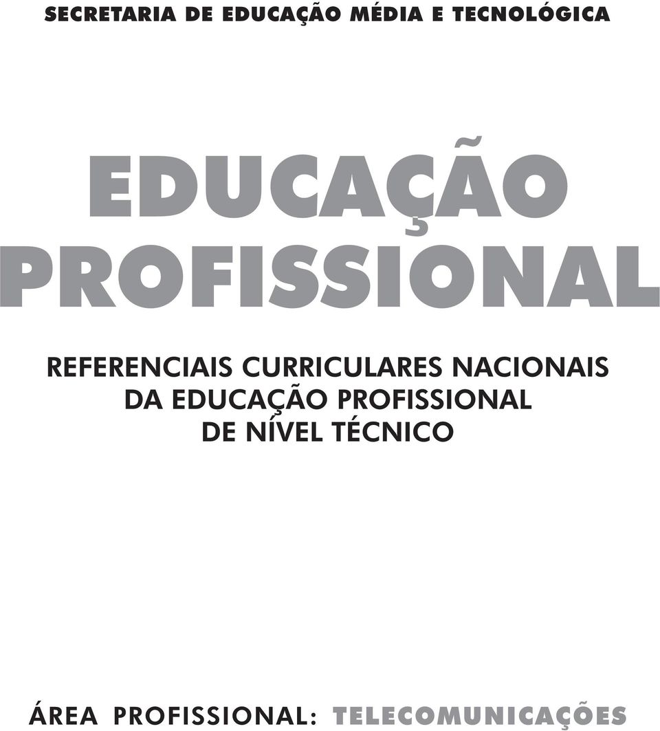 EDUCAÇÃO