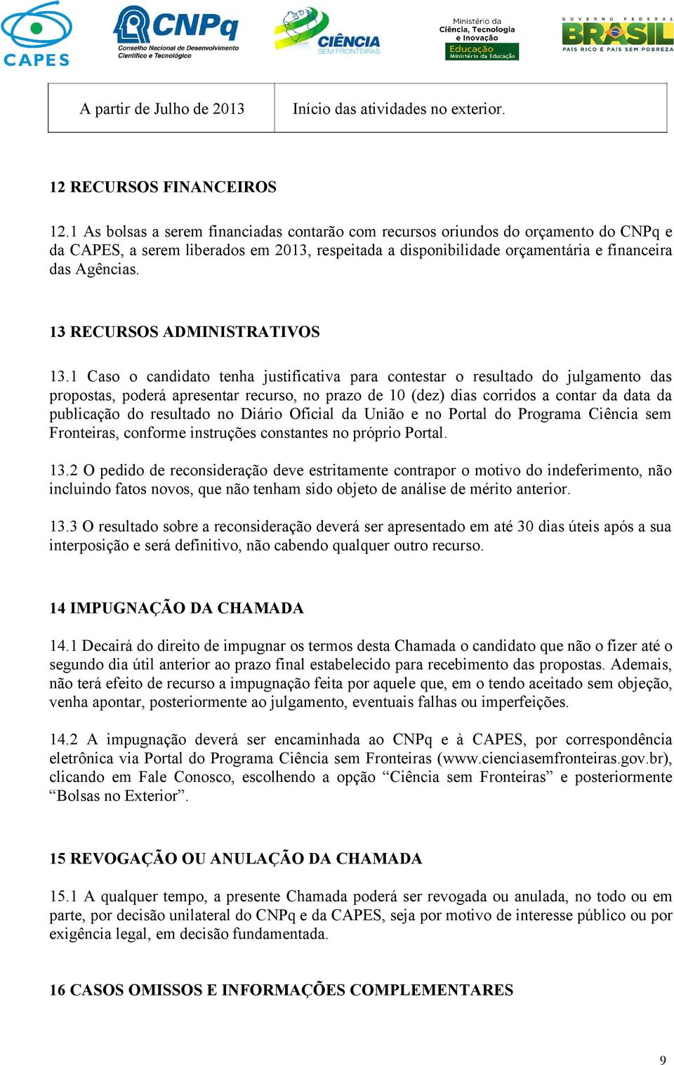 13 RECURSOS ADMINISTRATIVOS 13.