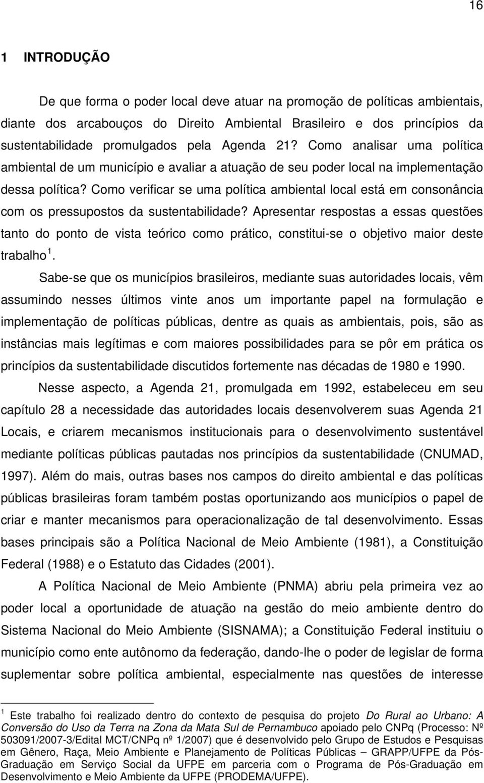 Como verificar se uma política ambiental local está em consonância com os pressupostos da sustentabilidade?