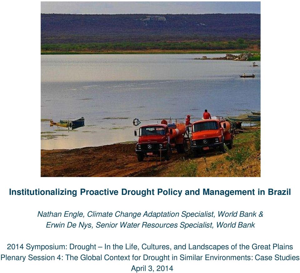 World Bank 2014 Symposium: Drought In the Life, Cultures, and Landscapes of the Great Plains