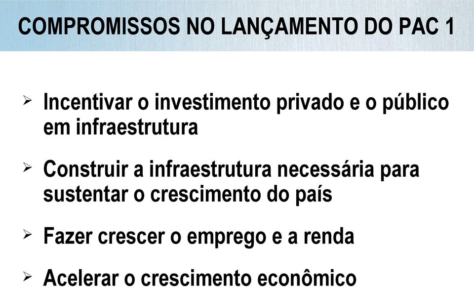 a infraestrutura necessária para sustentar o crescimento do