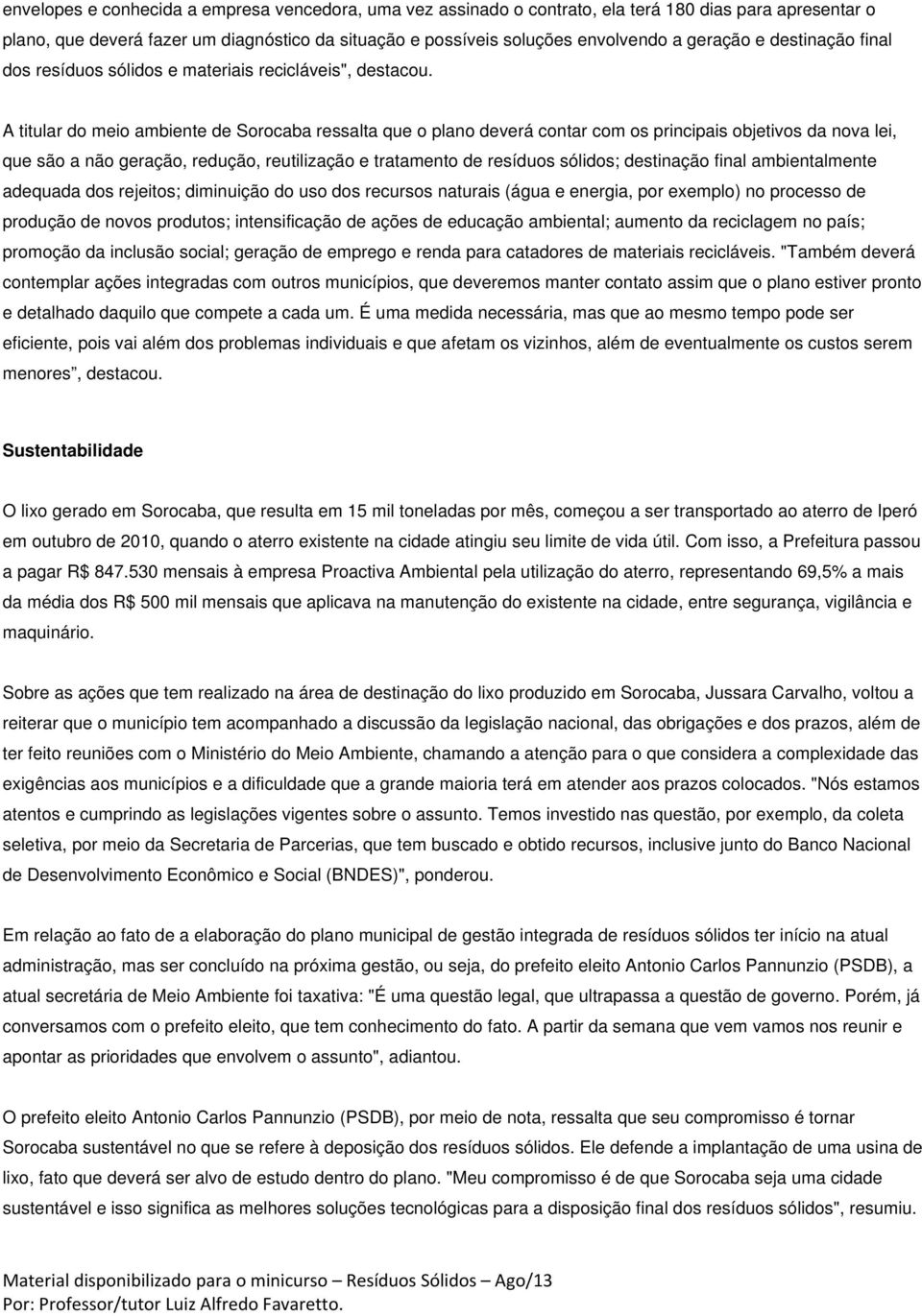 pe de pdçã de v pdt; tefaçã de açõe de edaçã ambetal; amet da elagem paí; pmçã da lã al; geaçã de empeg e eda paa atade de matea eláve.