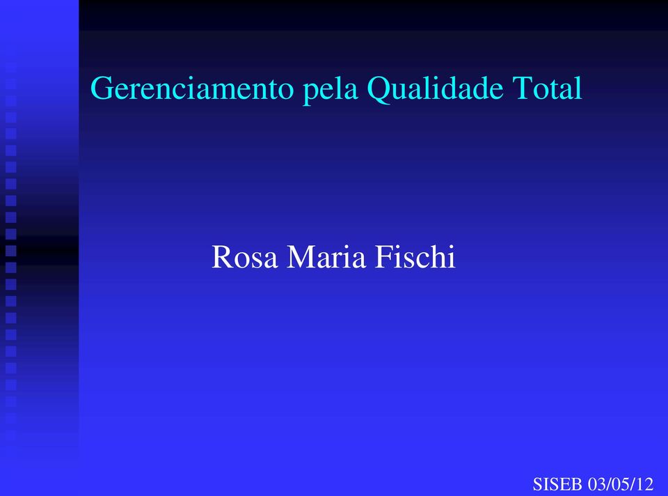 Total Rosa Maria