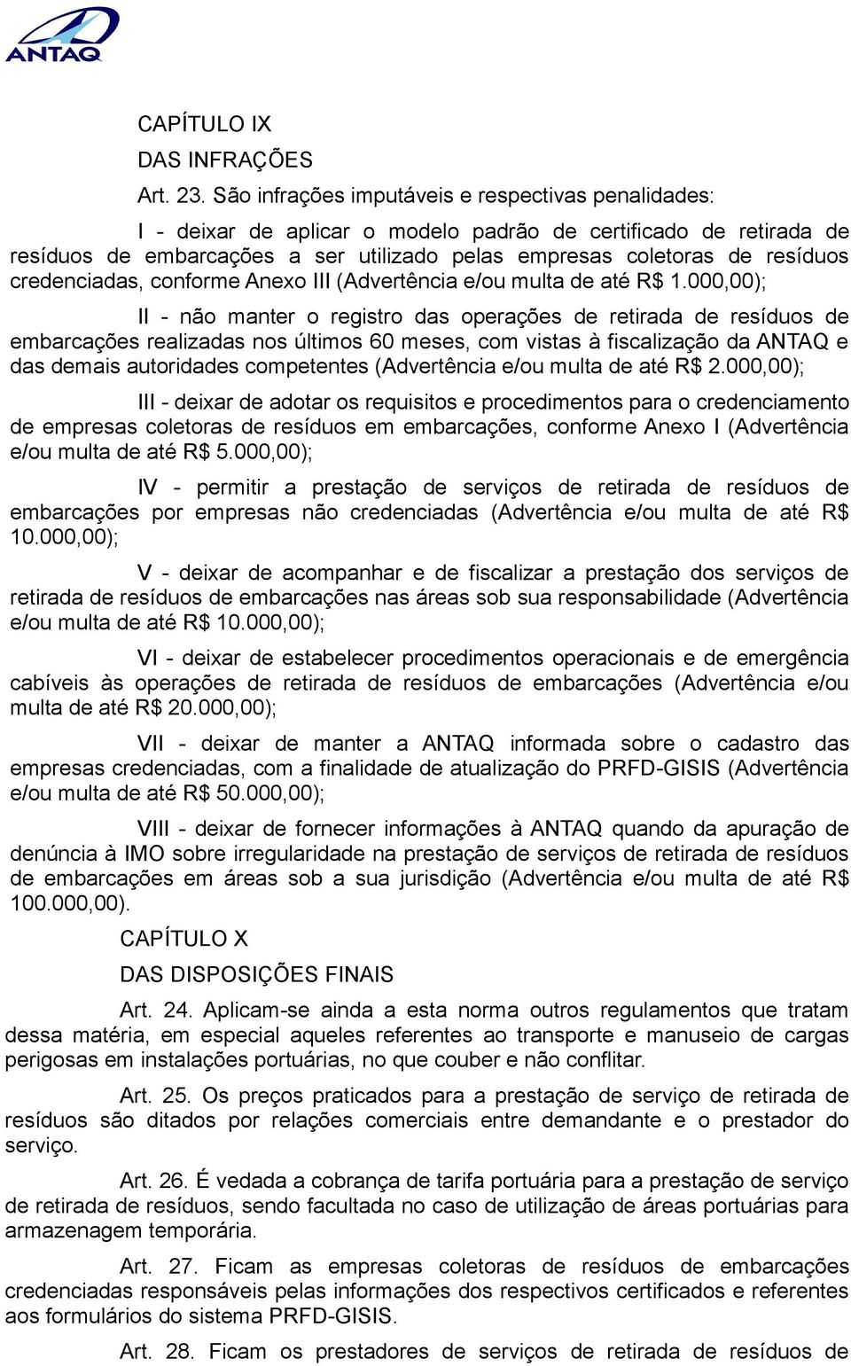 credenciadas, conforme Anexo III (Advertência e/ou multa de até R$ 1.