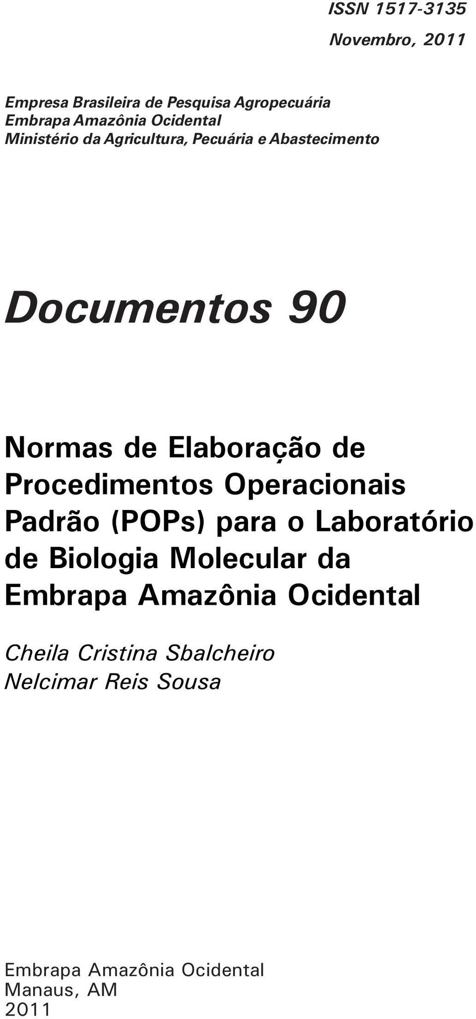 de Procedimentos Operacionais Padrão (POPs) para o Laboratório de Biologia Molecular da Embrapa