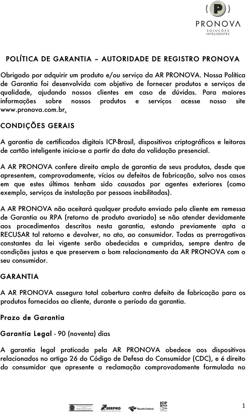 Para maiores informações sobre