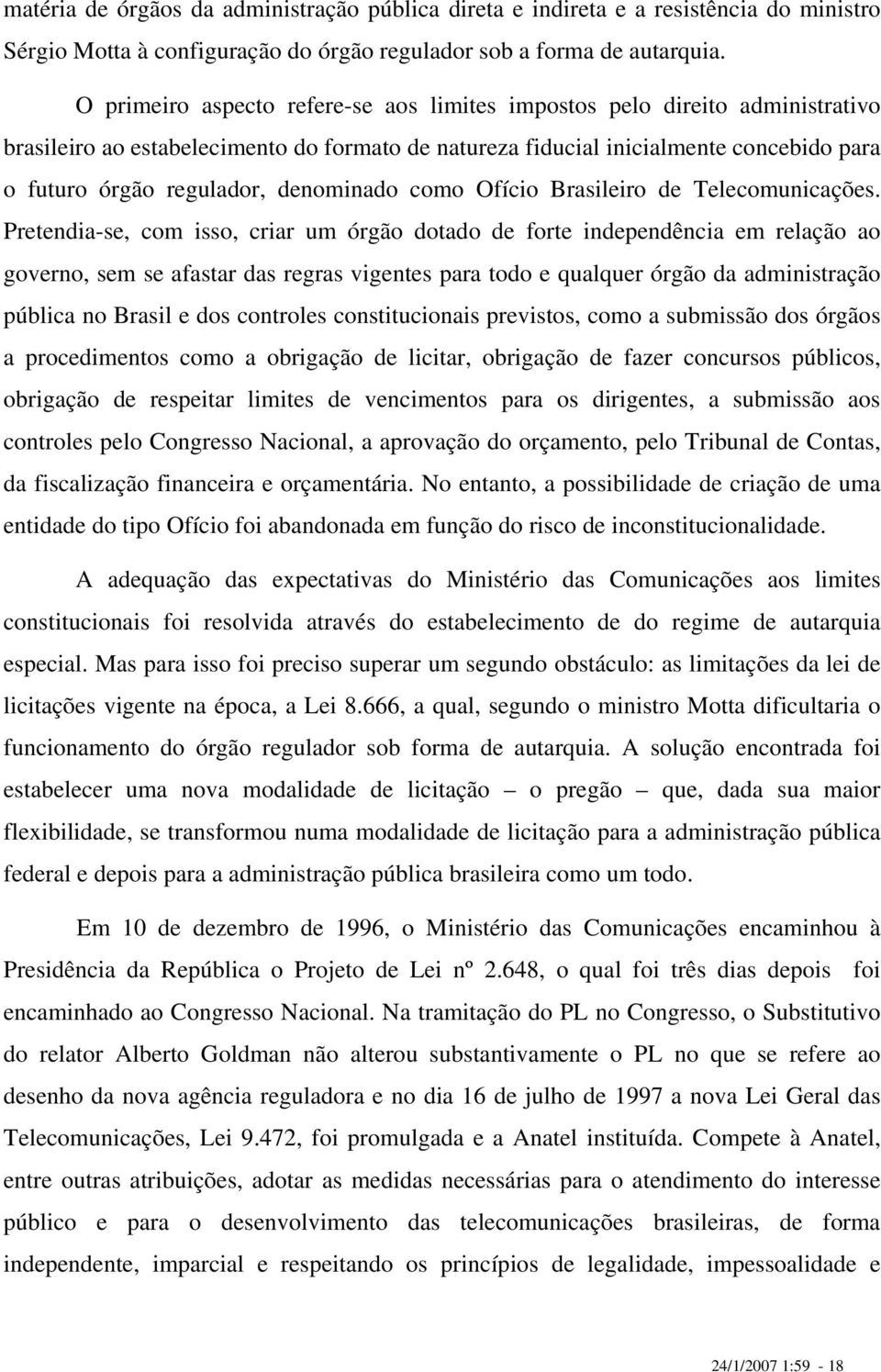 denominado como Ofício Brasileiro de Telecomunicações.