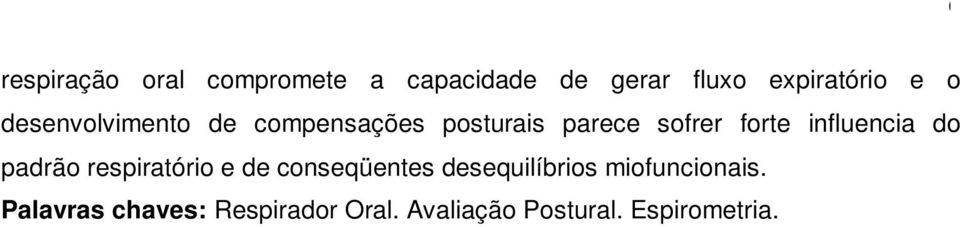 influencia do padrão respiratório e de conseqüentes desequilíbrios