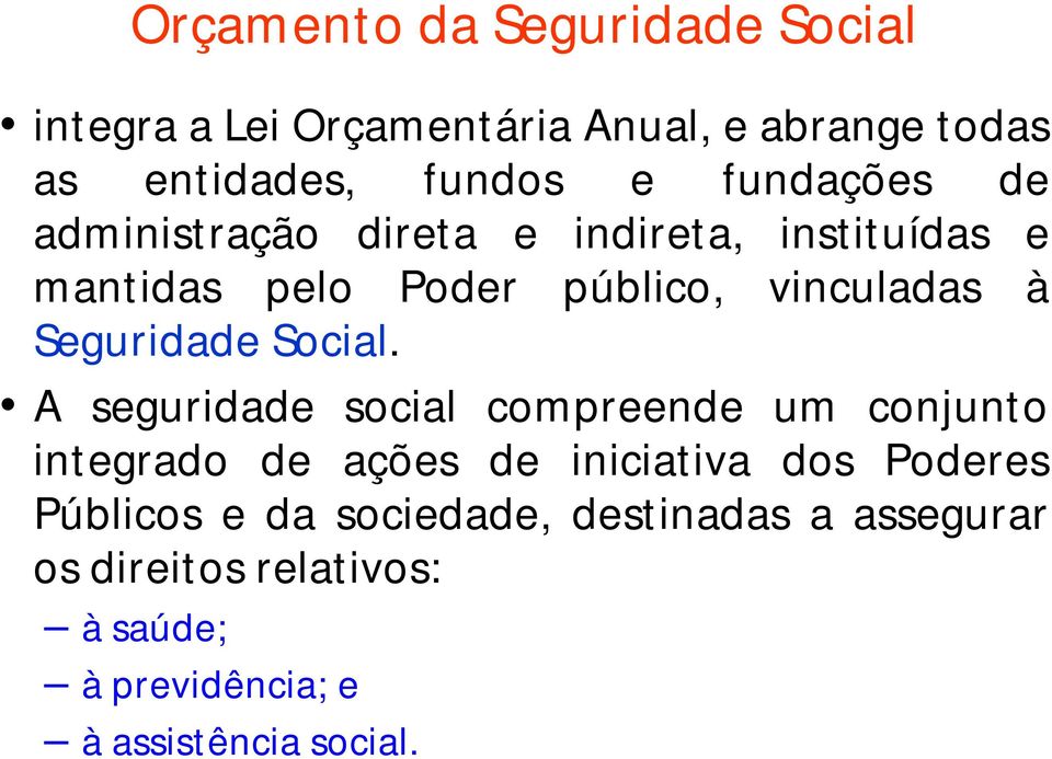 Seguridade Social.