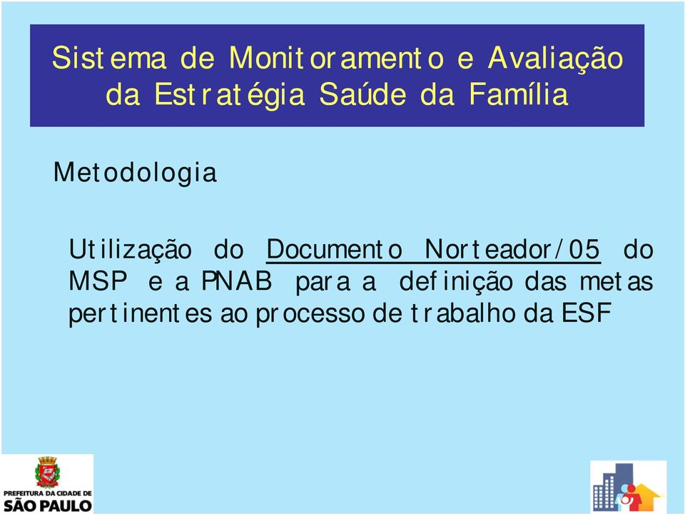 PNAB para a definição das metas