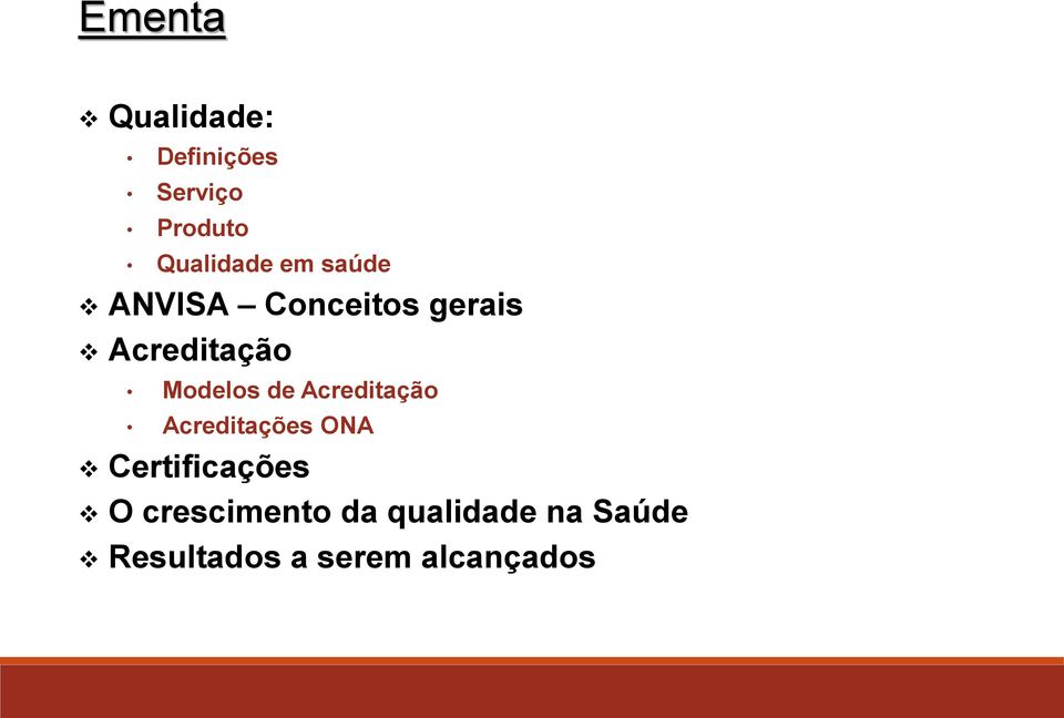 de Acreditação Acreditações ONA Certificações O