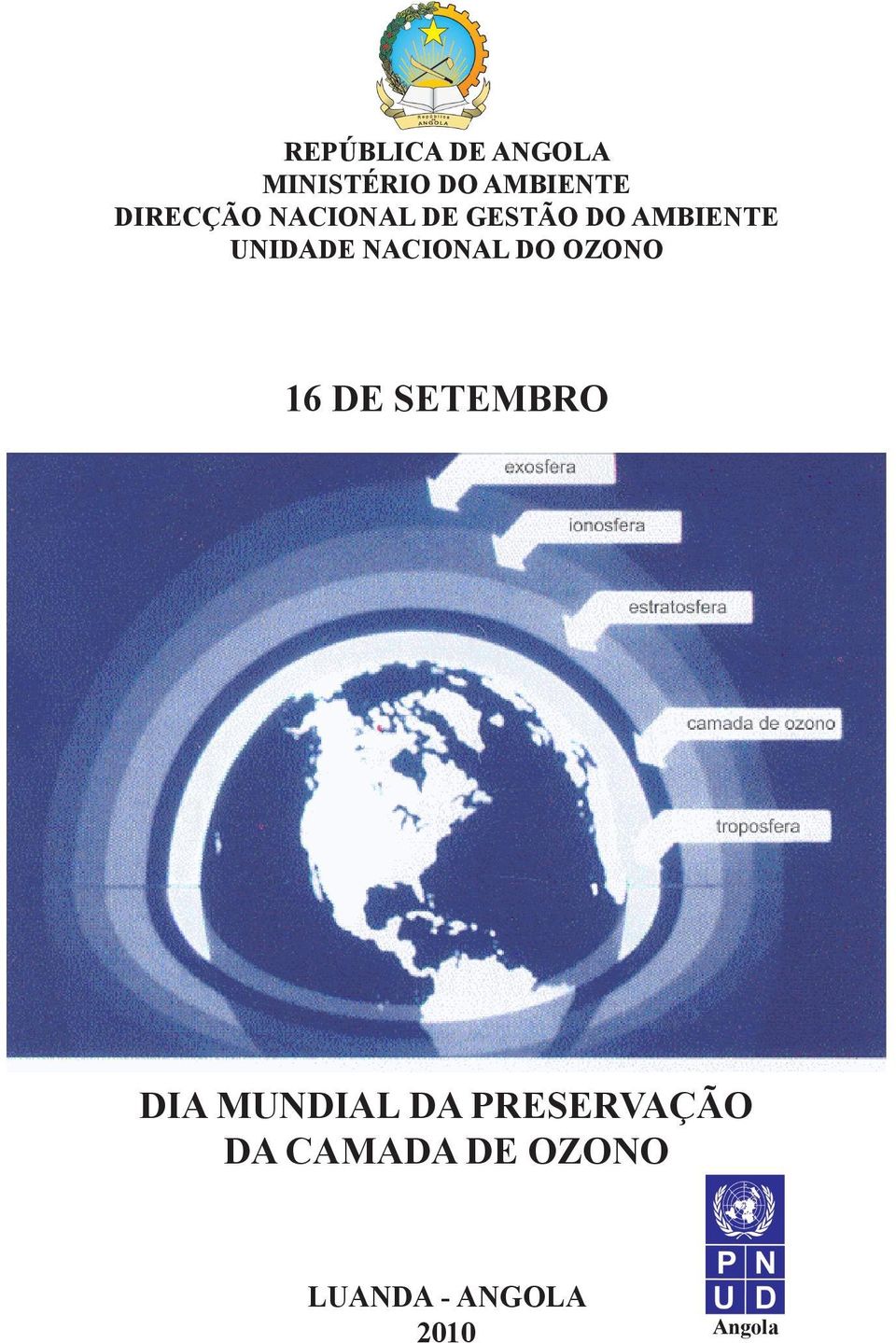 NACIONAL DO OZONO 16 DE SETEMBRO DIA MUNDIAL DA