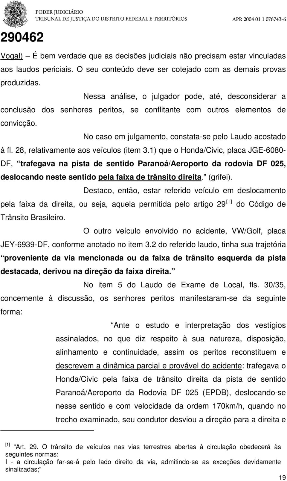 28, relativamente aos veículos (item 3.