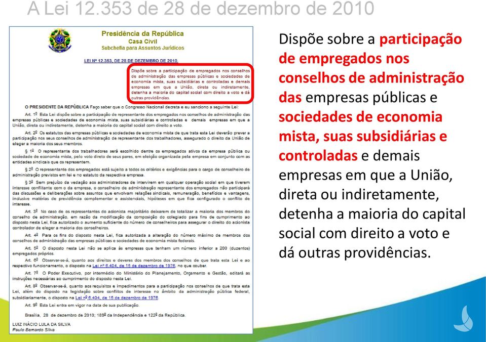 conselhos de administração das empresas públicas e sociedades de economia mista,