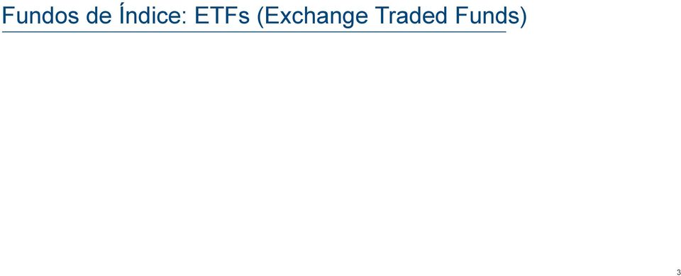 ETFs