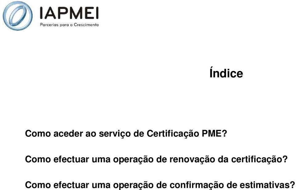 Como efectuar uma operação de renovação