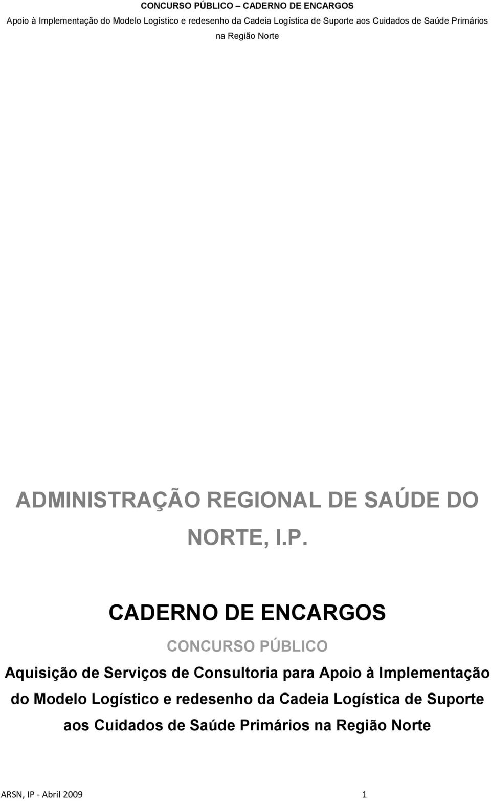 Consultoria para Apoio à Implementação do Modelo Logístico e