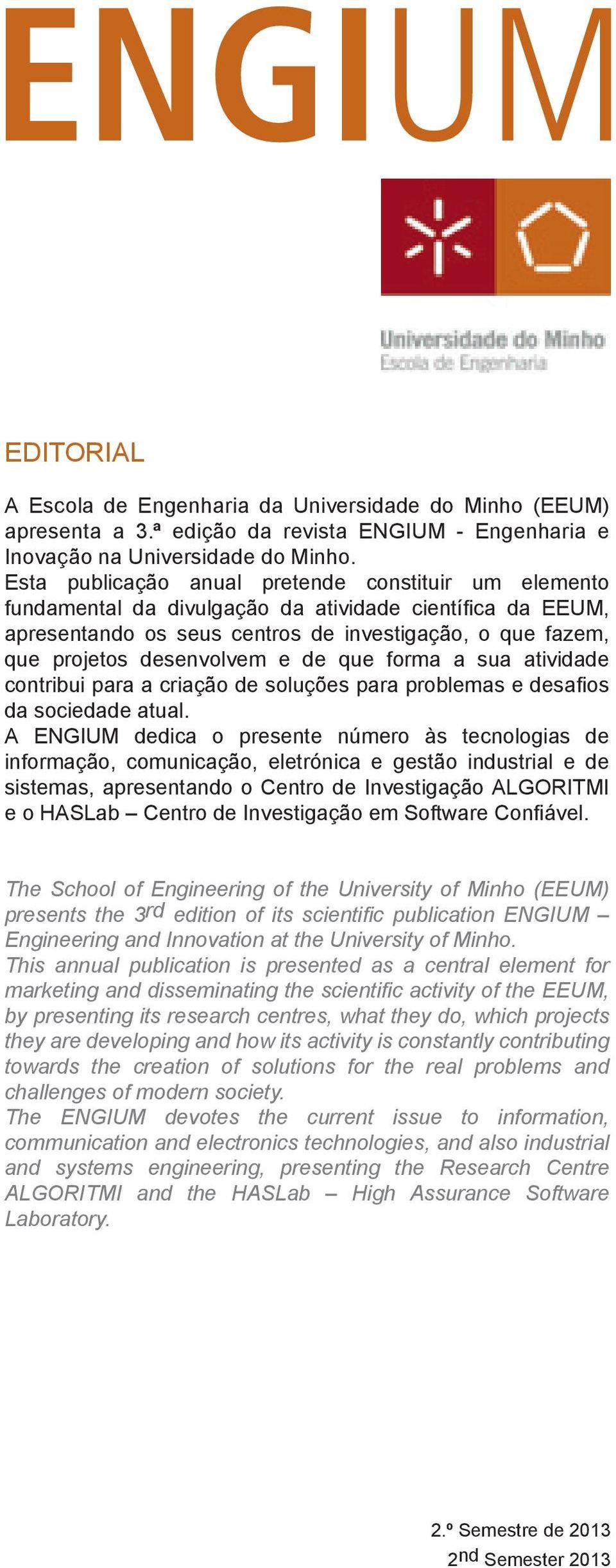 de que forma a sua atividade contribui para a criação de soluções para problemas e desafios da sociedade atual.