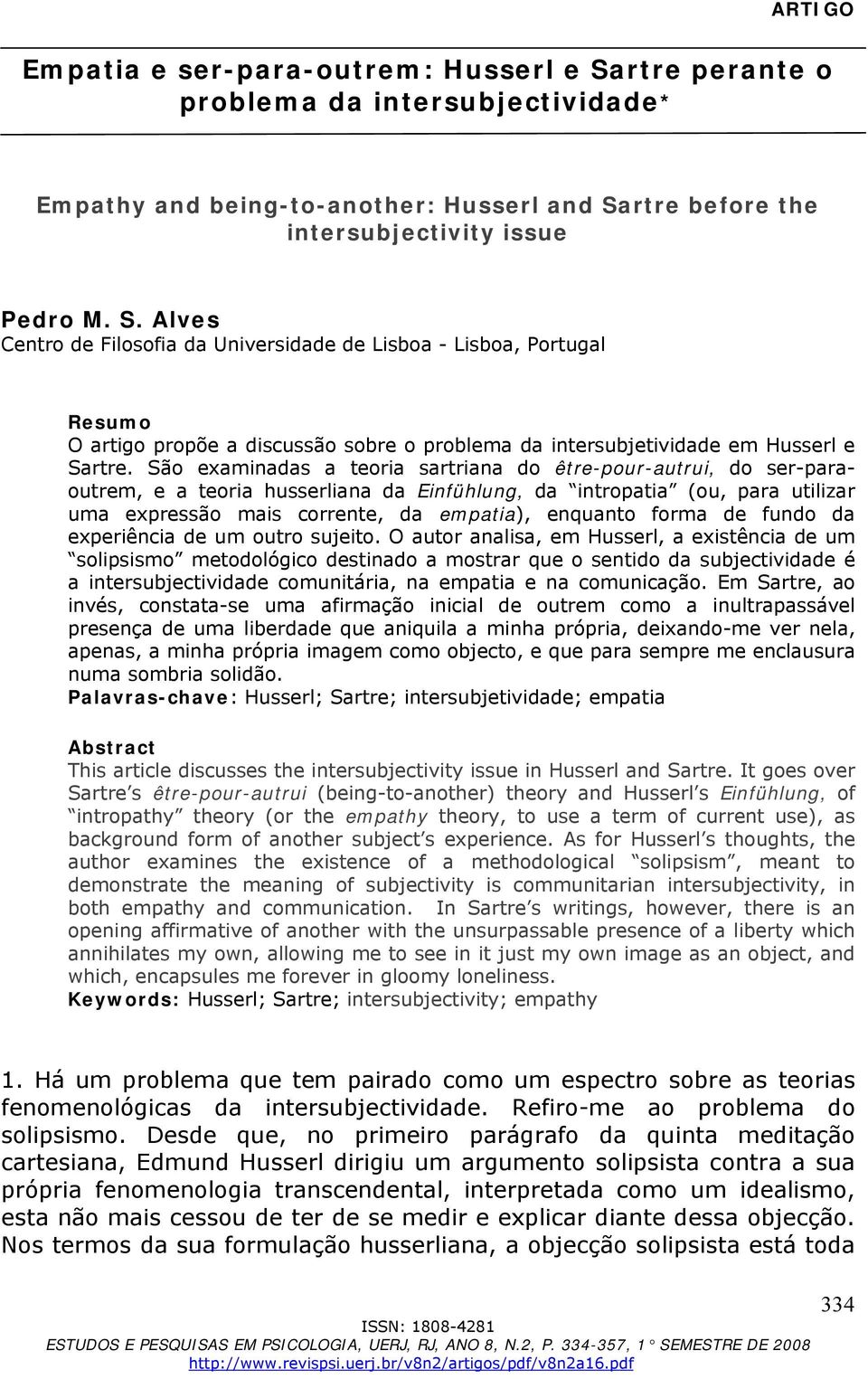 rtre before the intersubjectivity issue Pedro M. S.