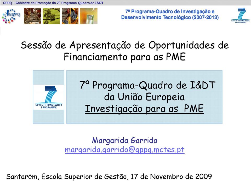 Investigação para as PME Margarida Garrido margarida.
