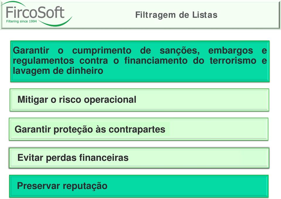 e lavagem de dinheiro Mitigar o risco operacional Garantir