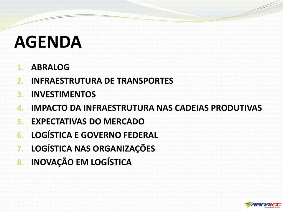 IMPACTO DA INFRAESTRUTURA NAS CADEIAS PRODUTIVAS 5.