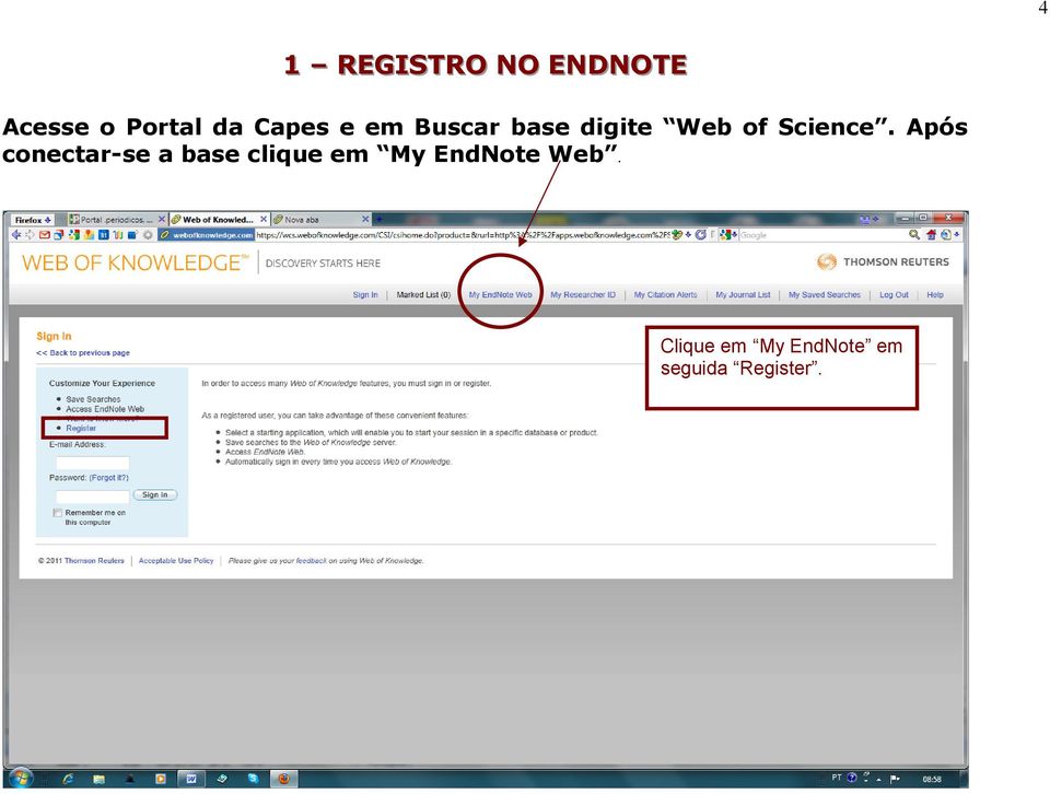 Após conectar-se a base clique em My EndNote