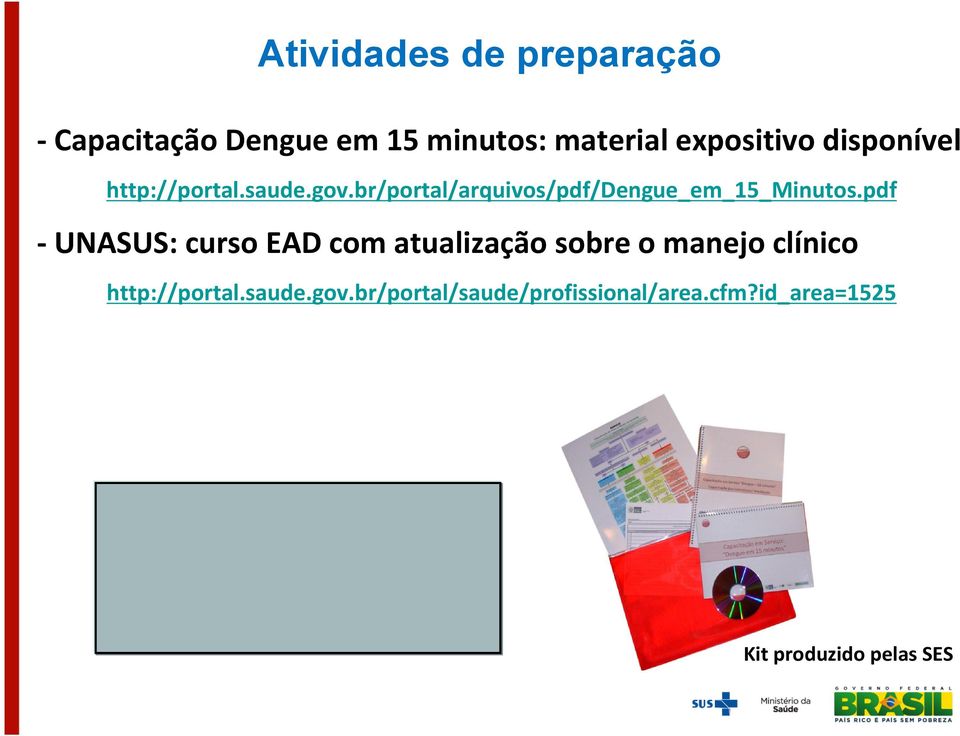 pdf - UNASUS: curso EAD com atualização sobre o manejo clínico http://portal.