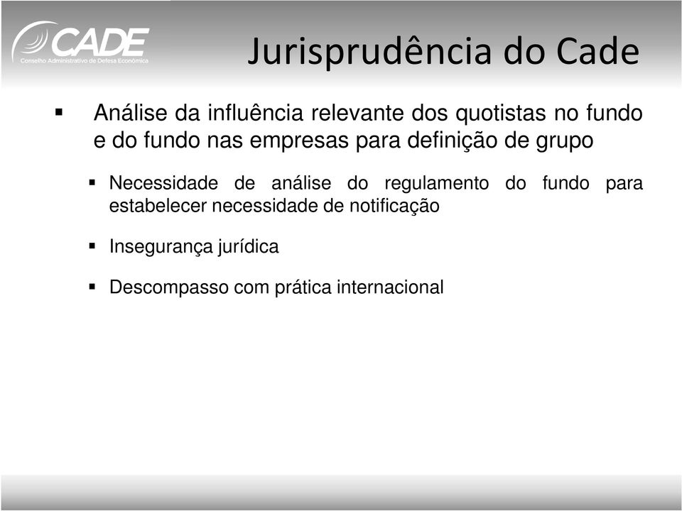 de análise do regulamento do fundo para estabelecer necessidade de