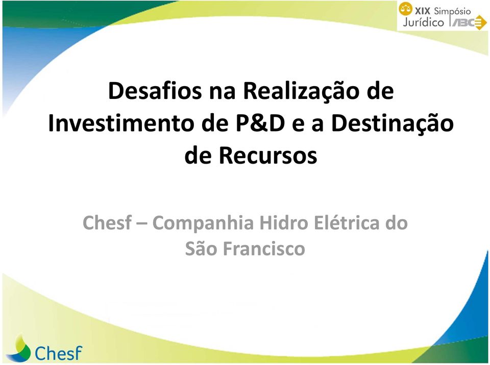 Destinação de Recursos Chesf